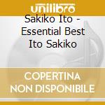 Sakiko Ito - Essential Best Ito Sakiko cd