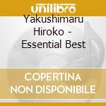 Yakushimaru Hiroko - Essential Best cd