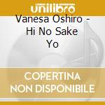 Vanesa Oshiro - Hi No Sake Yo cd