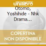Otomo, Yoshihide - Nhk Drama Special[Shirasu Jirou] cd