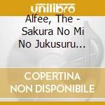 Alfee, The - Sakura No Mi No Jukusuru Toki/Kaze No Shi cd