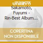 Sakamoto, Fuyumi - Rin-Best Album (2 Cd) cd
