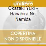 Okazaki Yuki - Hanabira No Namida cd