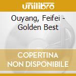 Ouyang, Feifei - Golden Best cd