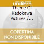 Theme Of Kadokawa Pictures / Various cd