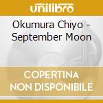 Okumura Chiyo - September Moon cd