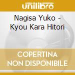 Nagisa Yuko - Kyou Kara Hitori cd musicale