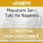 Mayuzumi Jun - Toki Ha Nagareru cd