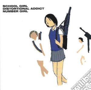 Number Girl - School Girl Distortional Addict cd musicale