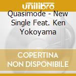 Quasimode - New Single Feat. Ken Yokoyama cd