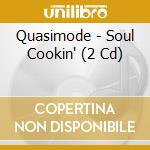 Quasimode - Soul Cookin' (2 Cd) cd
