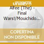 Alfee (The) - Final Wars!/Mouichido Koko Kara Hajimeyou cd