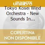 Tokyo Kosei Wind Orchestra - New Sounds In Ensemble Super Best cd