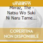 Mirraz, The - Natsu Wo Suki Ni Naru Tame No Roku No Housoku cd
