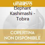 Elephant Kashimashi - Tobira cd