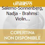 Salerno-Sonnenberg, Nadja - Brahms: Violin Concerto cd