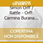 Simon Orff / Rattle - Orff: Carmina Burana (Sacd) cd