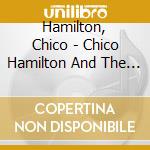 Hamilton, Chico - Chico Hamilton And The Players cd