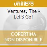 Ventures, The - Let'S Go! cd