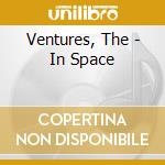 Ventures, The - In Space cd