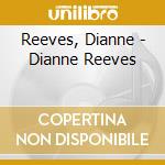 Reeves, Dianne - Dianne Reeves cd musicale di Reeves, Dianne
