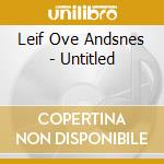 Leif Ove Andsnes - Untitled cd