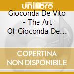 Gioconda De Vito - The Art Of Gioconda De Vito (9 Cd) cd