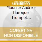 Maurice Andre - Baroque Trumpet Concertos cd