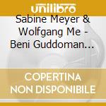 Sabine Meyer & Wolfgang Me - Beni Guddoman Tribute cd