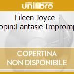 Eileen Joyce - Chopin:Fantasie-Impromptu cd