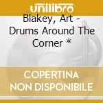 Blakey, Art - Drums Around The Corner * cd