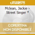 Mclean, Jackie - Street Singer * cd
