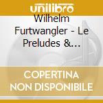Wilhelm Furtwangler - Le Preludes & Moldau cd