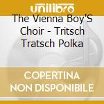 The Vienna Boy'S Choir - Tritsch Tratsch Polka cd