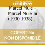 Marcel Mule - Marcel Mule Iii (1930-1938) Rhapsodie cd