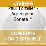Paul Tortelier - Arpeggione Sonata * cd
