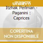 Itzhak Perlman - Paganini : Caprices cd