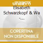 Elisabeth Schwarzkopf & Wa - Mozart:Lieder cd
