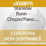 Stanislav Bunin - Chopin/Piano Concertos No.1 &No. 2 cd