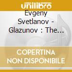 Evgeny Svetlanov - Glazunov : The Seasons. Op.67 cd