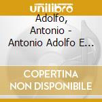 Adolfo, Antonio - Antonio Adolfo E A Brazuca No1 * cd
