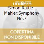 Simon Rattle - Mahler:Symphony No.7 cd