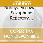 Nobuya Sugawa - Saxophone Repertory Collection