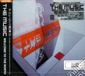 Music (The) - Welcome To The North cd musicale di Music, The