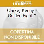 Clarke, Kenny - Golden Eight * cd
