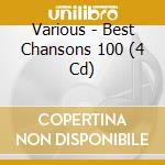 Various - Best Chansons 100 (4 Cd) cd
