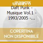 Daft Punk - Musique Vol.1 - 1993/2005 - Special (2 Cd) cd