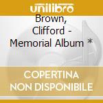 Brown, Clifford - Memorial Album * cd