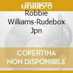 Robbie Williams-Rudebox Jpn cd