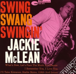 Jackie Mclean - Swing Swang Swingin cd musicale di Jackie Mclean